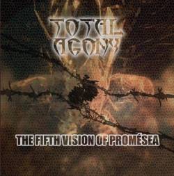 Total Agony : The Fifth Vision from Promésea